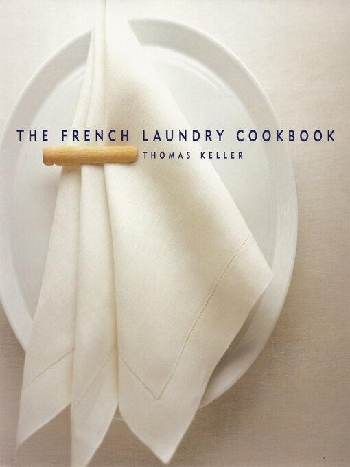 Upplýsingar um The French Laundry Cookbook eftir Susie Heller - Til útláns